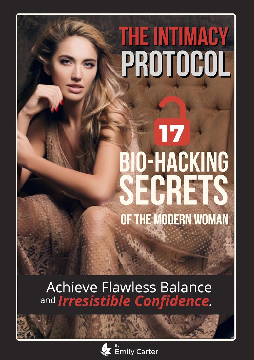 Introducing “The Intimacy Protocol”